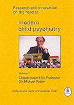 Research and Innovation on the Road to Modern Child Psychiatry