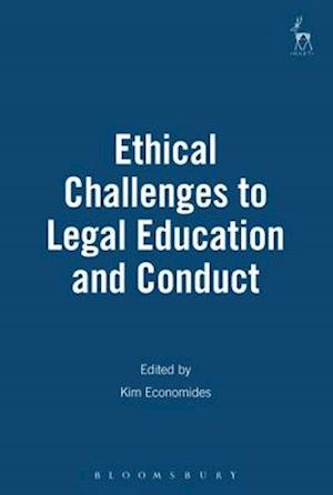 Ethical Challenges to Legal Education and Conduct