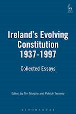 Ireland's Evolving Constitution 1937-1997