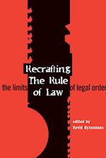 Recrafting the Rule of Law