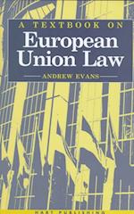 A Textbook of European Union Law