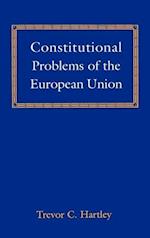 Constitutional Problems of the European Union