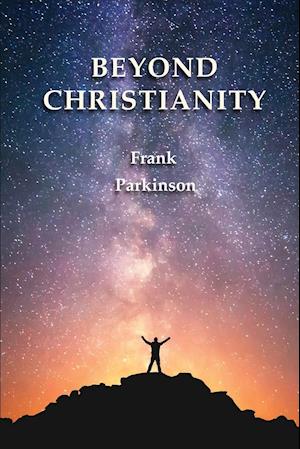 Beyond Christianity