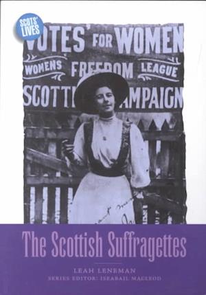 The Scottish Suffragettes