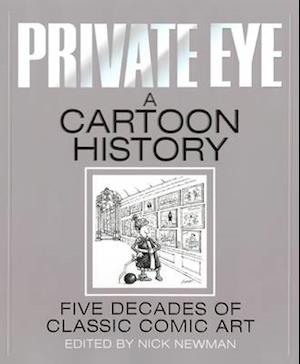 Private Eye a Cartoon History