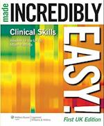 Clinical Skills Made Incredibly Easy! UK edition