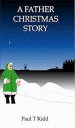 A Father Christmas Story