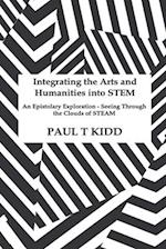 Integrating the Arts and Humanities into STEM