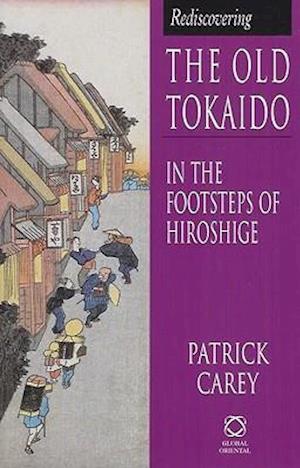 Rediscovering the Old Tokaido