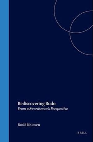 Rediscovering Budo