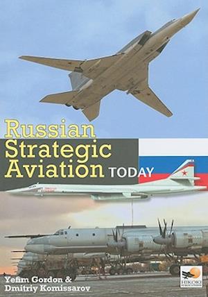 Russian Strategic Aviation Today