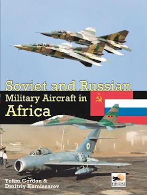 Soviet and Russian Military Aircraft in Africa