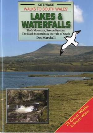 Walks to South Wales' Lakes and Waterfalls