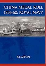 China Medal Roll 1856-1860: British Navy 
