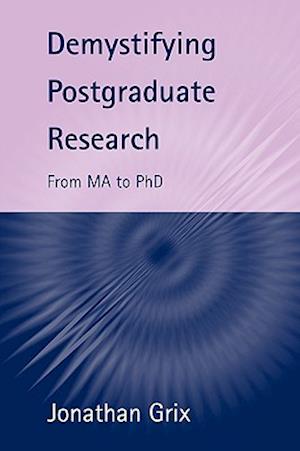 Demystifying Postgraduate Research