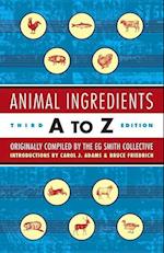 Animal Ingredients A to Z