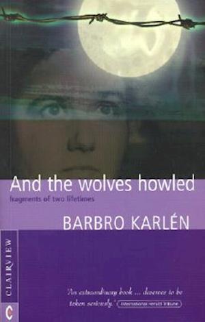 And the Wolves Howled
