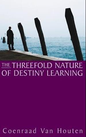 The Threefold Nature of Destiny Learning