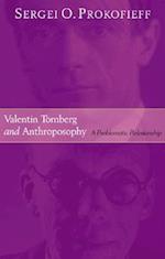 Valentin Tomberg and Anthroposophy