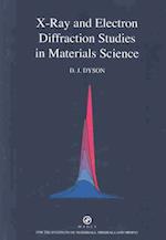 B0776 X-Ray and Electron Diffraction Studies in Materials Science