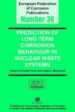 Prediction of Long Term Corrosion Behaviour in Nuclear Waste Systems EFC 36