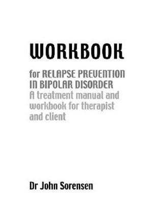 Refill Pack of 10 Workbooks for Relapse Prevention in Bipolar Disorder