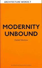 Modernity Unbound