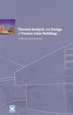 Thermal Analysis and Design of Passive Solar Buildings