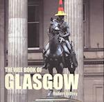 The Wee Book of Glasgow