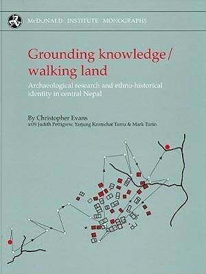 Grounding Knowledge/Walking Land