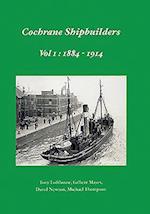 Cochrane Shipbuilders Volume 1
