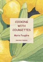 Cooking with Courgettes