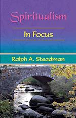 Spiritualism In Focus