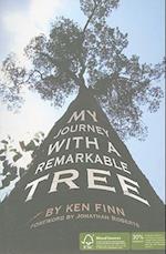 My Journey with a Remarkable Tree