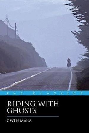 Riding with Ghosts