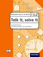 Talk it, solve it - Reasoning Skills in Maths Yrs 1 & 2