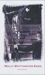 The Stockbridge Baby-Farmer
