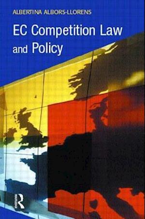 EC Competition Law and Policy