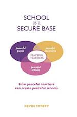 School as a Secure Base