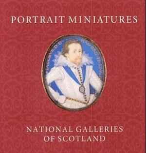 Portrait Miniatures from the National Galleries of Scotland