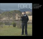 Force: a Contemporary Portrait of Scotland's Police