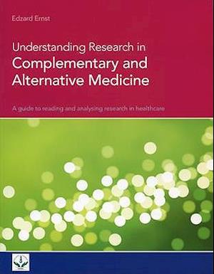 Understanding Research in Complementary and Alternative Medicine