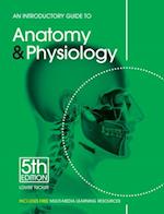 Introductory Guide to Anatomy & Physiology