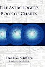 The Astrologer's Book of Charts (Hardback)