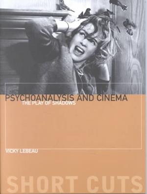 Psychoanalysis and Cinema