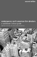 Contemporary North American Film Directors 2e