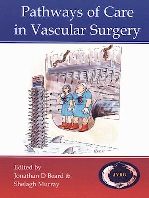 Pathways of Care in Vascular Surgery