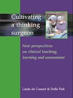 Cultivating a Thinking Surgeon