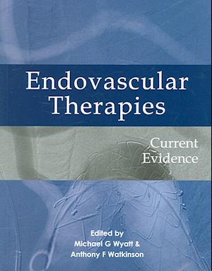 Wyatt, M: Endovascular Therapies