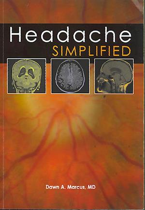 Marcus, D: Headache Simplified